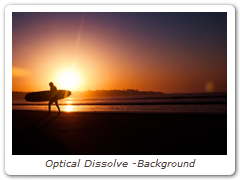 Optical Dissolve -Background