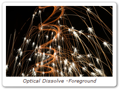 Optical Dissolve -Foreground