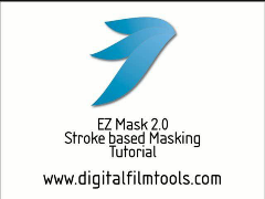 EZ Mask 2.0 Stroke Based Masking Tutorial